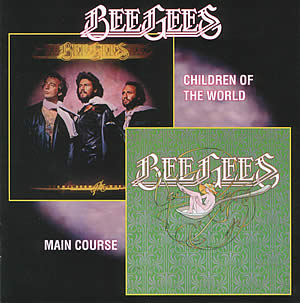 Bee Gees Children+Of+The+World+Main+Course CD